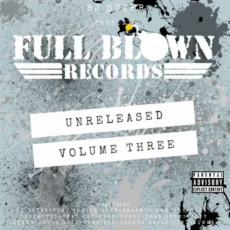 Full Blown Records Unreleased, Vol. 3 by Unknown Artist