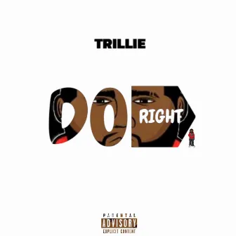 Do Right by Trillie