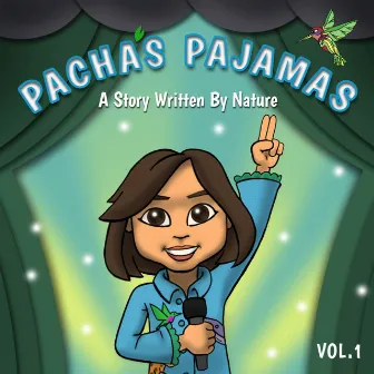 Pacha's Pajamas - A Story Written by Nature, Vol. I by Unknown Artist