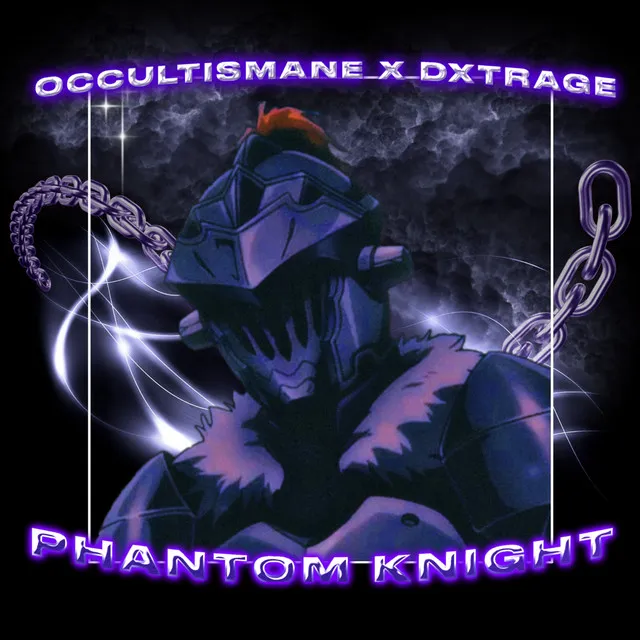 PHANTOM KNIGHT