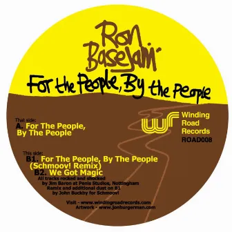 For The People, By The People by Ron Basejam