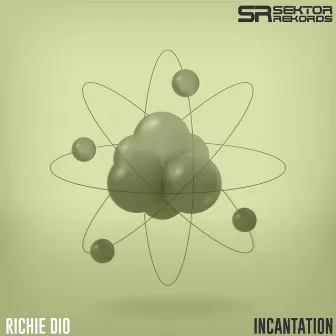 Incantation by Richie Dio