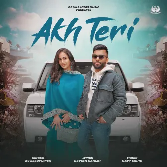 Akh Teri by Sumit Seedpuriya