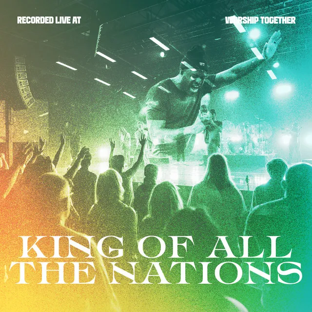 King Of All The Nations / We Fall Down - Live