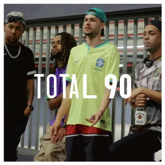 Total 90 by Mc Fernandinho