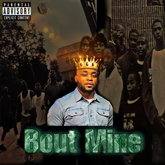 Bout Mine by Punna