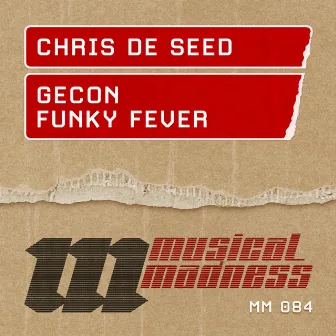 Gecon / Funky Fever by Chris De Seed