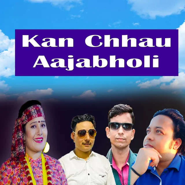 Kan Chhau Aajabholi