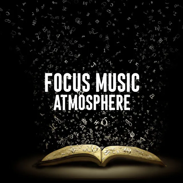 Focus Music Atmosphere