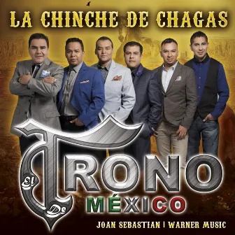 La Chinche de Chagas by El Trono de Mexico