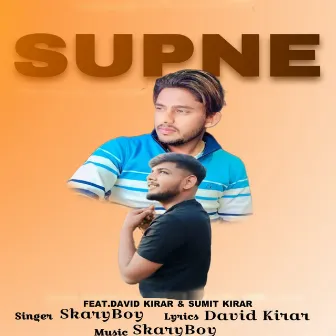 Supne (feat. David Kirar & Sumit Kirar) by 