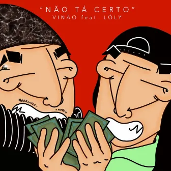 Não ta certo by Vinão