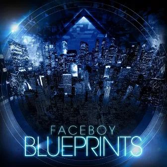 Blueprints by FaceBoy