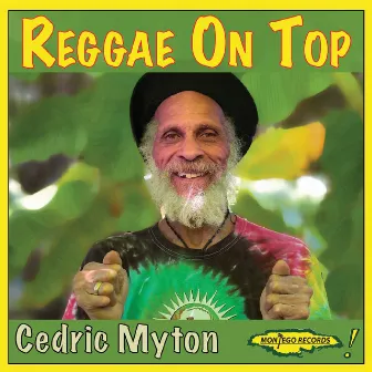 Reggae on Top by Cedric Myton