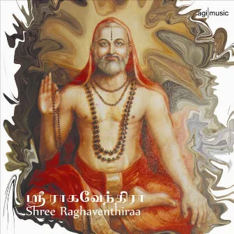 Shree Raghavendra by Jey Raggaveindra