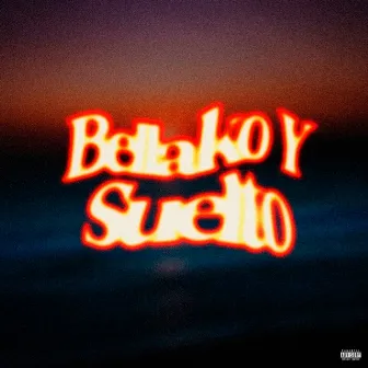 Bellako y Suelto by IcyCold