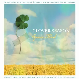 Clover Season by Spence Hood