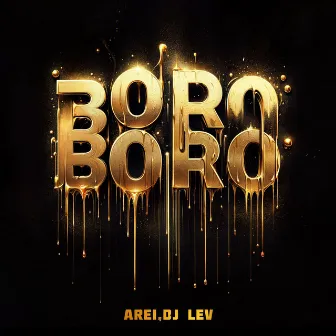 Boro Boro by DJ LEV