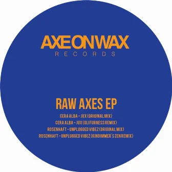 Raw Axes EP by Rosenhaft