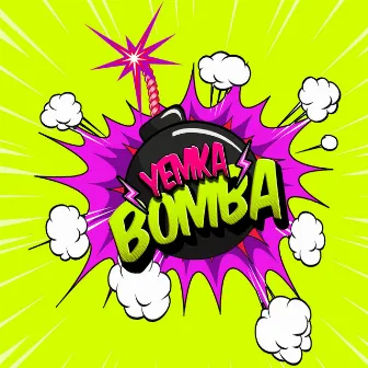 Bomba by Yemka