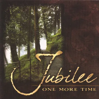 One More Time by Jubilee