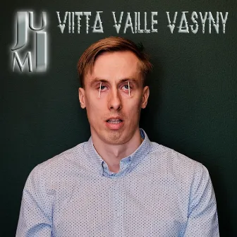 Viittä Vaille Väsyny by Jumi