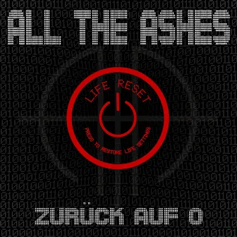 Zurück auf 0 by All The Ashes