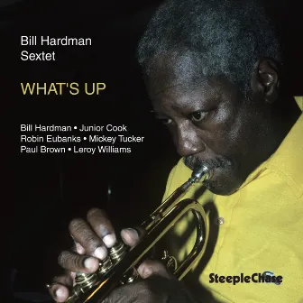 What's Up by Bill Hardman