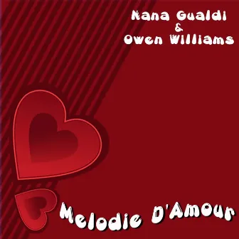 Melodie d'amour by Nana Gualdi