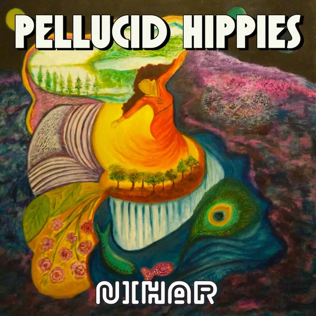 Pellucid Hippies