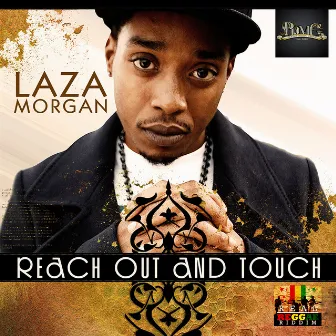 Reach Out - Single by Laza Morgan