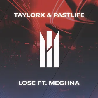 Lose by Meghna