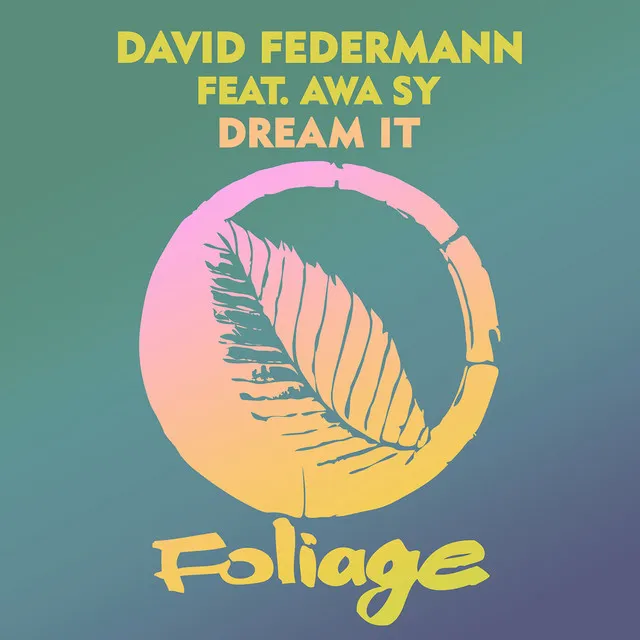 Dream It - David Federmann Afro Mix