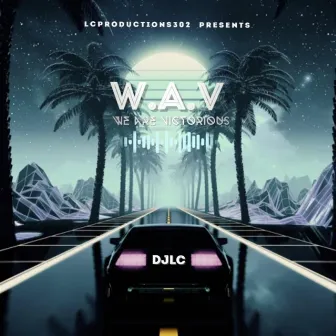 W.A.V by DJLC