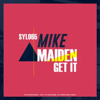 Get It by Mike Maiden