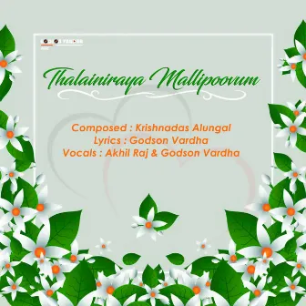 Thalainiraya Mallipoovum by Akhil Raj