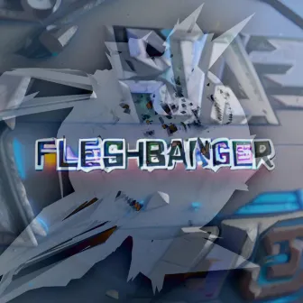 FLESHBANGER by Ghost Raid