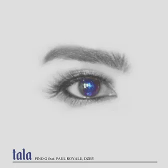 Tala by Pino G