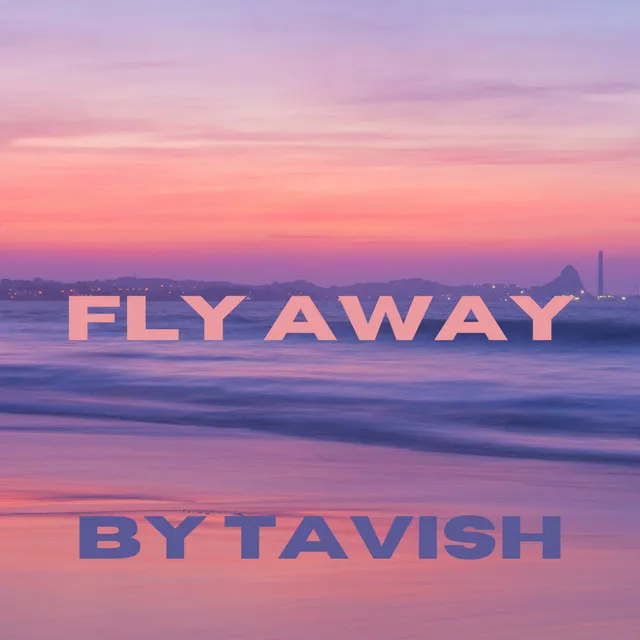 Fly Away