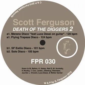 Death of the Diggers 2 by Scott Ferguson