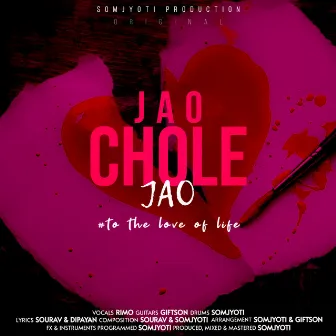 Jao Chole Jao by Rimo