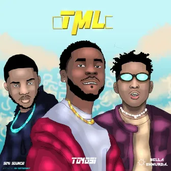 Tml by Toyosi