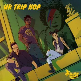 UK Trip Hop by Rhythm & Stealth