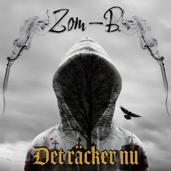 Det räcker nu by Zom-B