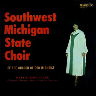 Show Me The Way by Southwest Michigan State Choir