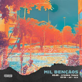 Mil Bençãos by ALV