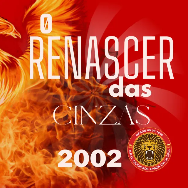 O Renascer das Cinzas (2002)