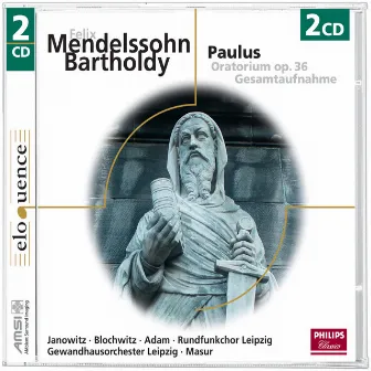 Mendelssohn: Paulus by MDR Leipzig Radio Chorus