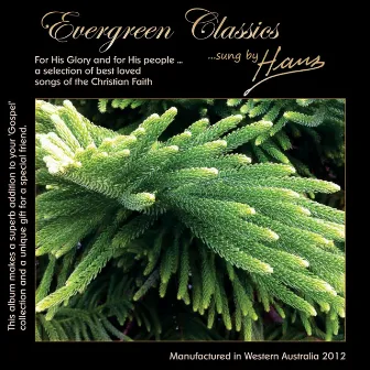 Evergreen Classics by Hans