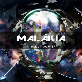 Inside Traveler EP by Malákia